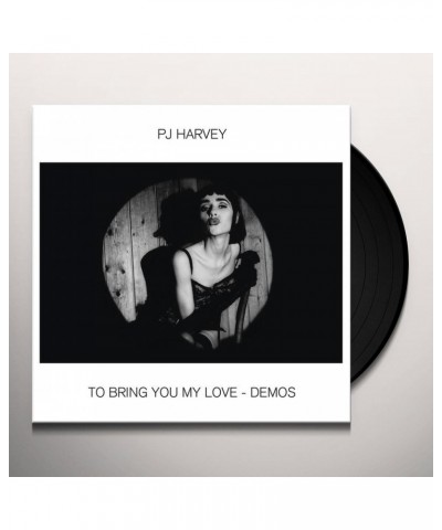 PJ Harvey To Bring You My Love - Demos (LP) Vinyl Record $8.33 Vinyl