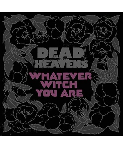 Dead Heavens WHATEVER WITCH YOU ARE CD $5.60 CD