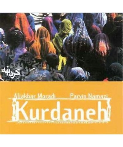 Ali Akbar Moradi KURDANEH CD $5.55 CD